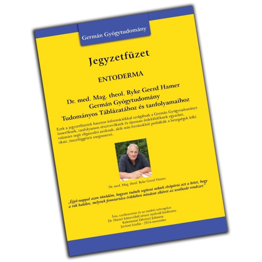Germán Gyógytudomány: Entoderma jegyzetfüzet