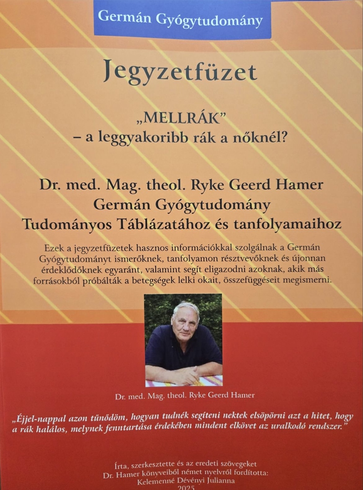 Germán Gyógytudomány: Mellrák Jegyzetfüzet