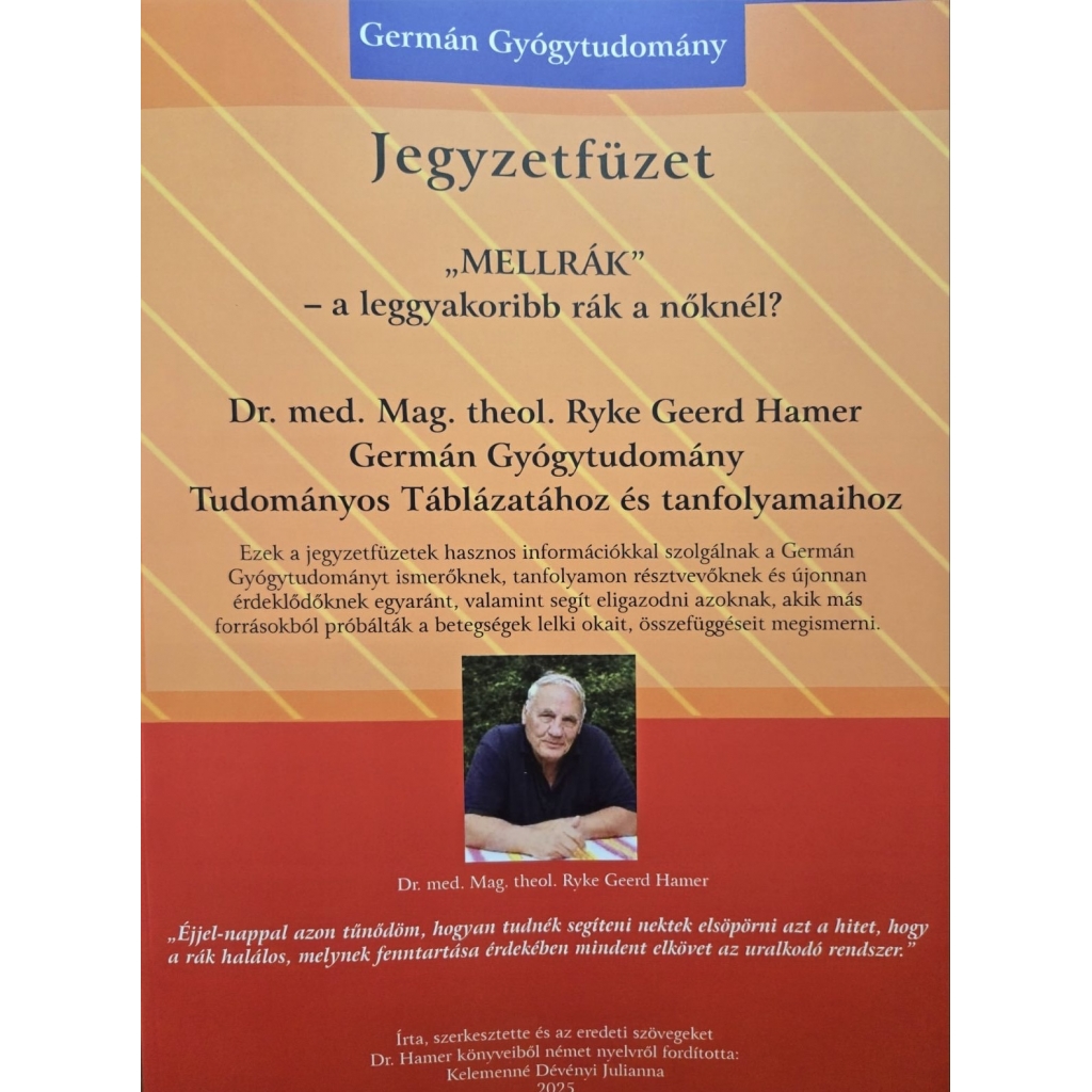 Germán Gyógytudomány: Mellrák Jegyzetfüzet
